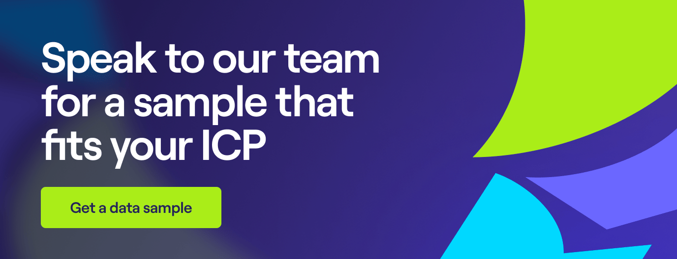 Speak to our team for a sample that fits your ICP. Click to request a data sample from Cognism.