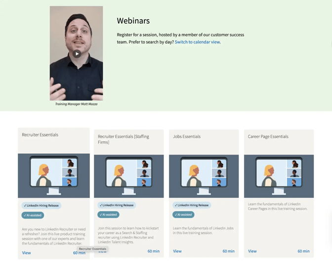 LinkedIn hosts webinars on topics like marketing and recruitment strategy, offering attendees actionable insights and free templates.
