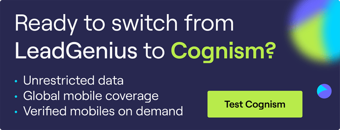 Ready to switch from LeadGenius to Cognism? Click to book a demo and test our data!