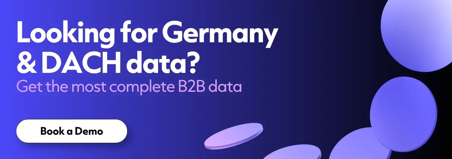 Looking for data in Germany and DACH? Get the most complete B2B data. Click to book a demo.