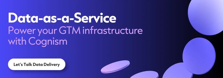 Data-as-a-Service: Power your GTM infrastructure with Cognism. Click to book a demo.