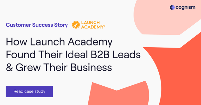 How Launch Academy Found Their Ideal B2B Leads & Grew Their Business Case Study