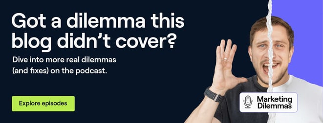 Marketing Dilemmas Podcast CTA banners_Banner CTA 4-compressed