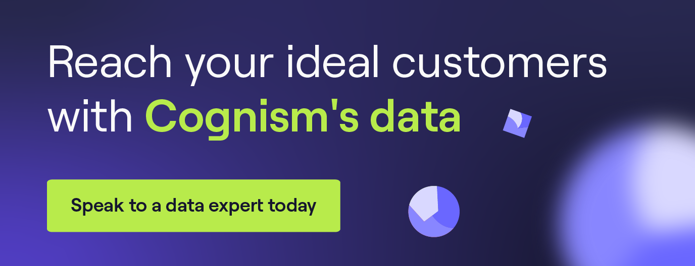 Reach your ideal customers with Cognism’s data. Click to speak to a data expert today!