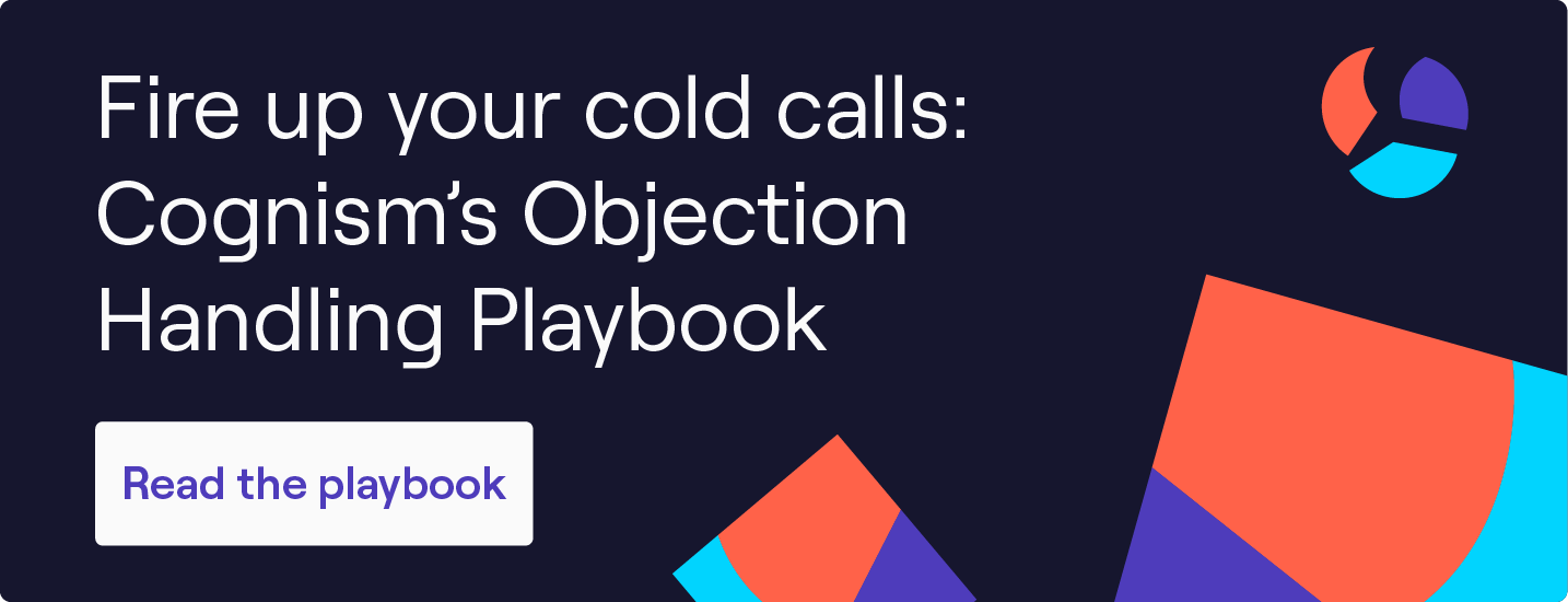 See Cognism's objection handling playbook