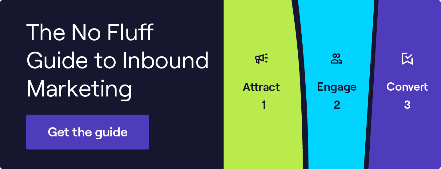 No Fluff Guide to Inbound Marketing