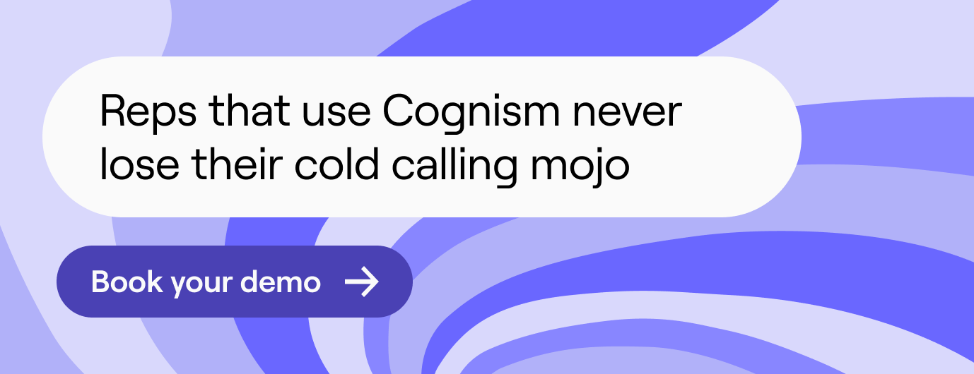 Get your cold calling mojo back - book your demo with Cognism