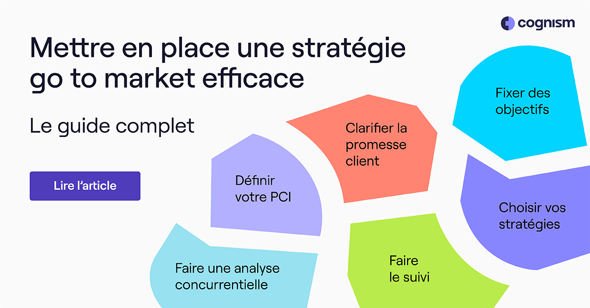 Guide complet de la stratégie go to market