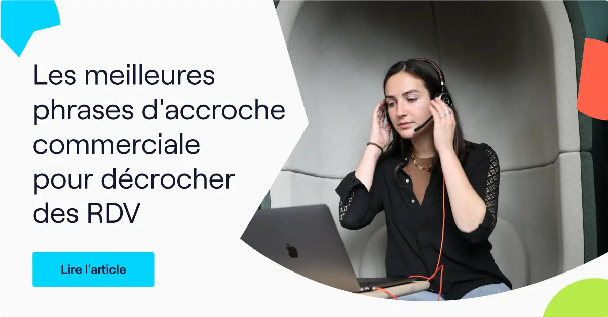 exemples de phrases d'accroche commerciale pour la prospection B2B