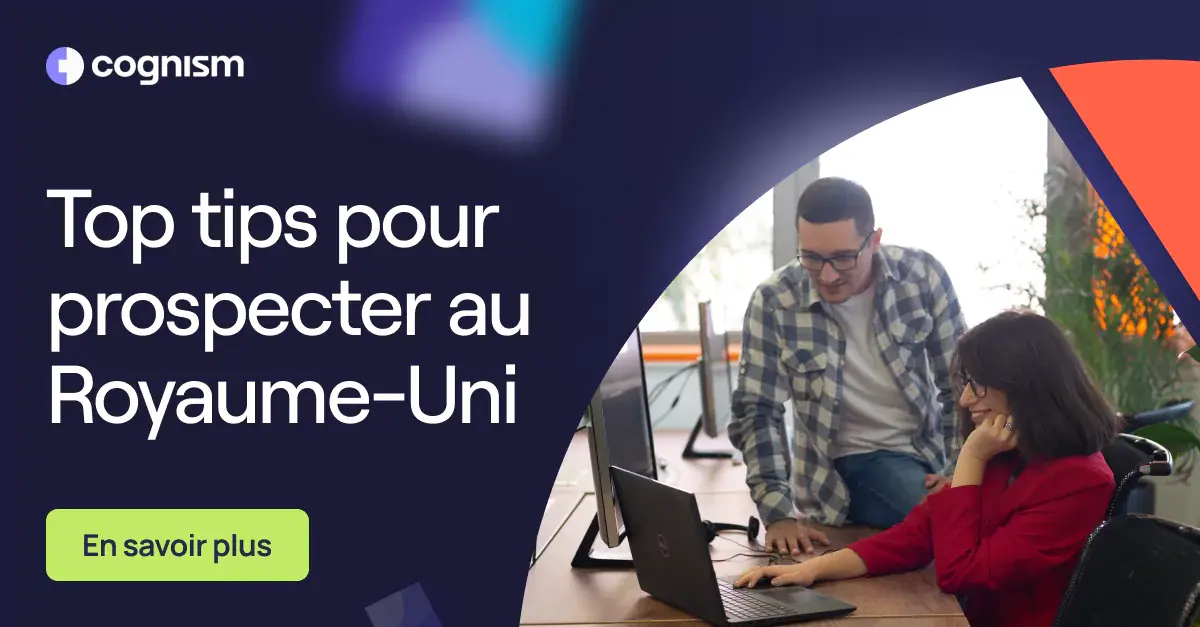 Top tips pour prospecter au Royaume-Uni
