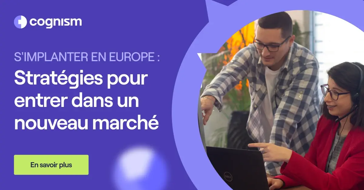 Les meilleures stratégies pour s'implanter en Europe