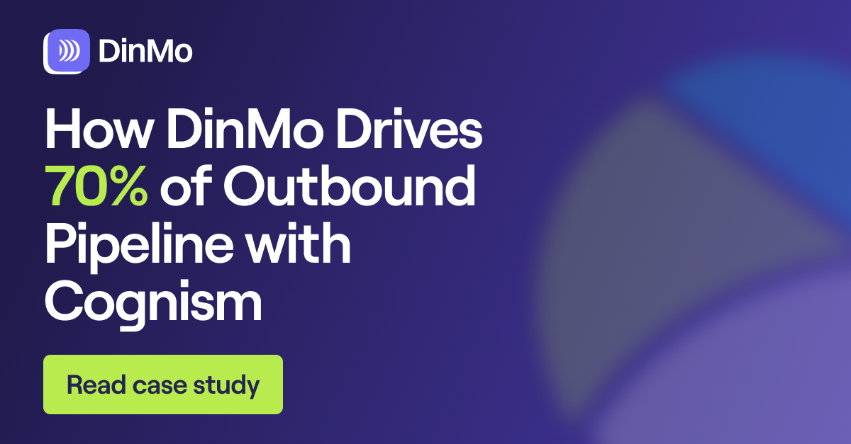 How DinMo Drives 70% of Outbound Pipeline with Cognism