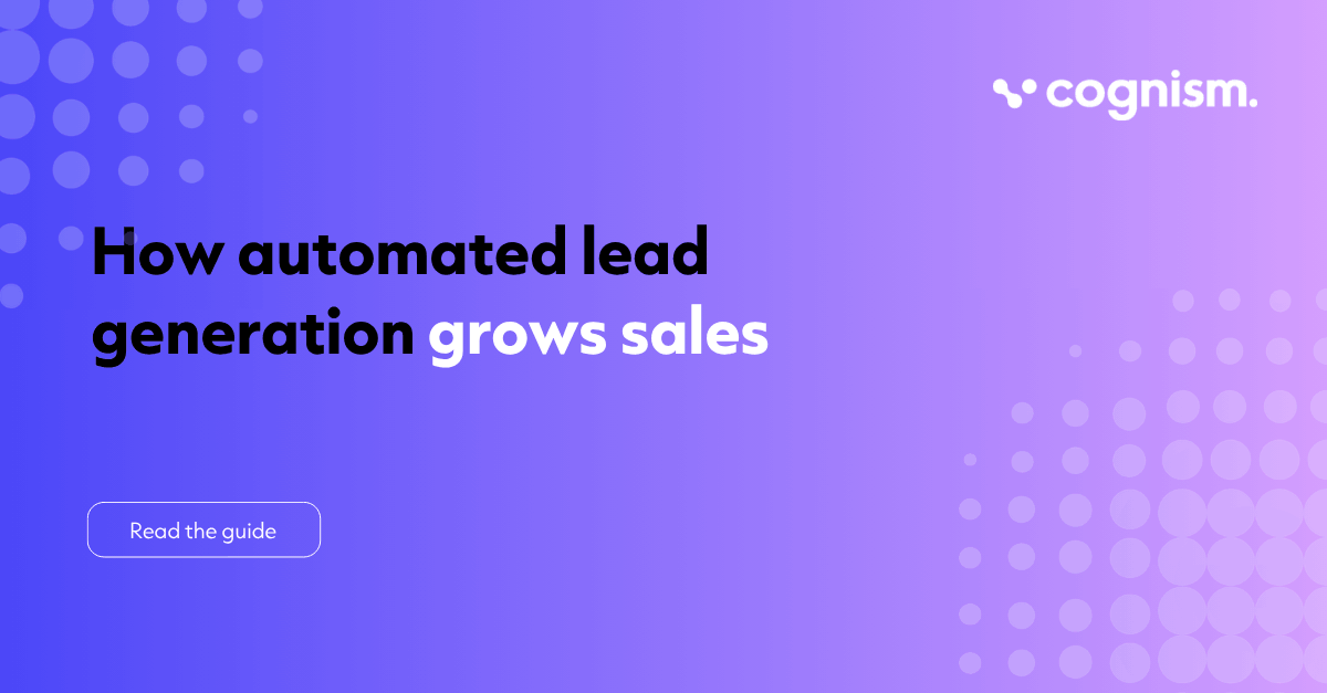 Lead Automation: How Automated Lead Generation Grows Sales