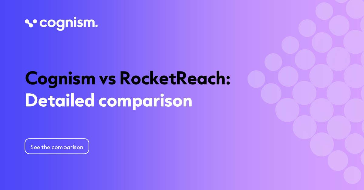 Comparing Cognism vs RocketReach