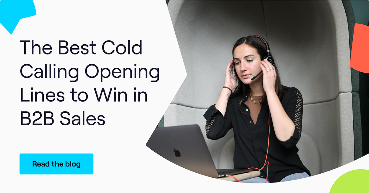 17 of the Best Cold Calling Opening Lines to Win in B2B Sales