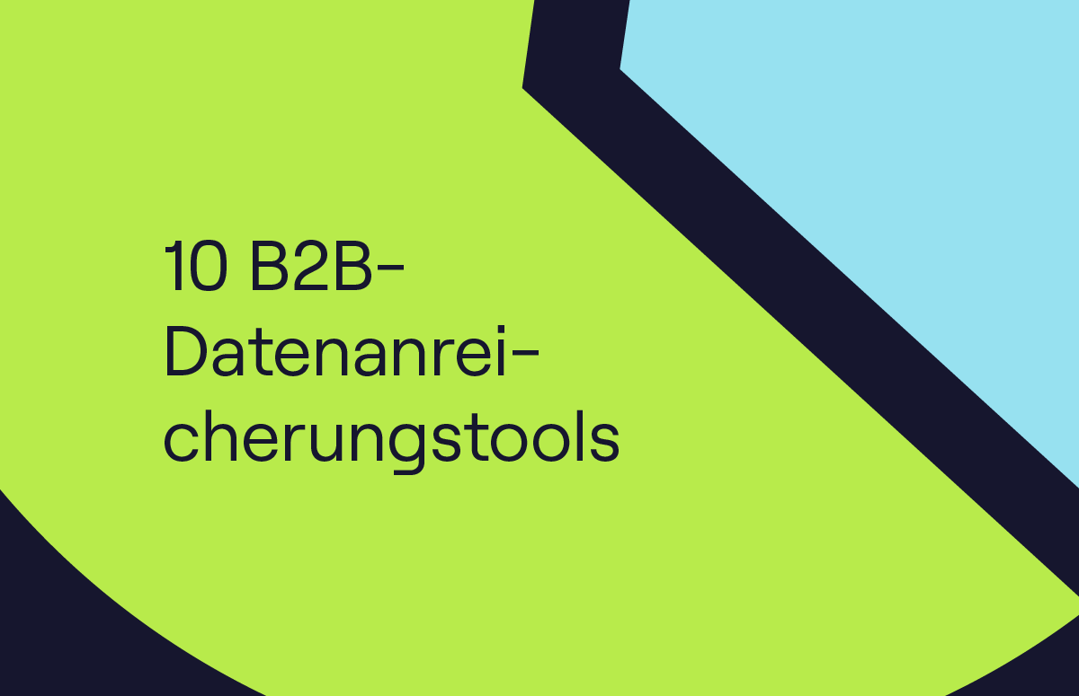 10 B2B-Datenanreicherungs-Tools