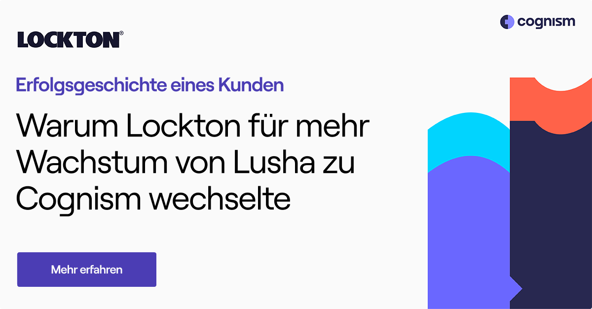 Warum Lockton für mehr Wachstum von Lusha zu Cognism wechselte