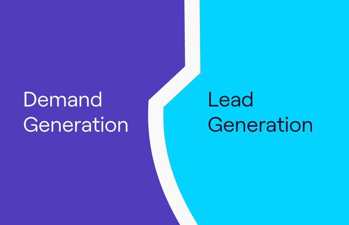 Demand generation vs lead generation