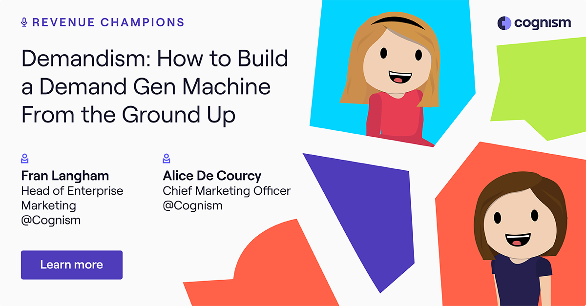 How to Build a Demand Gen Machine From the Ground Up