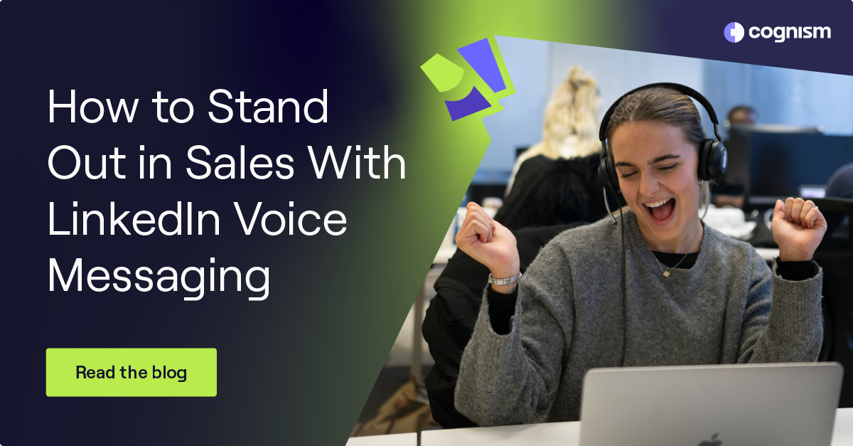 How to Stand Out in Sales With LinkedIn Voice Messaging