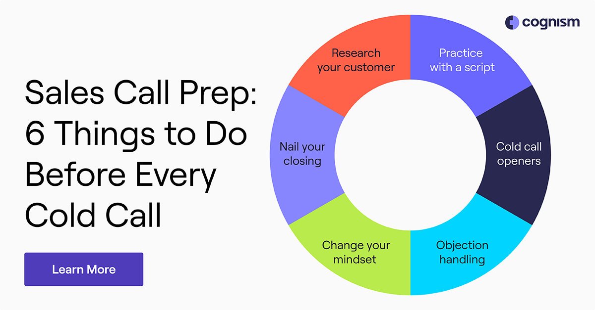 Sales Call Prep: 6 Things to Do Before Every Cold Call