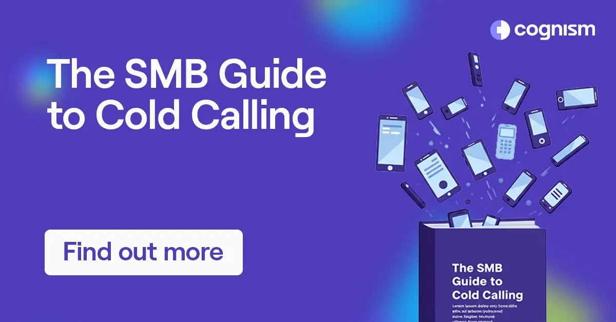 The SMB Guide to Cold Calling [+3 Data-Backed Strategies]