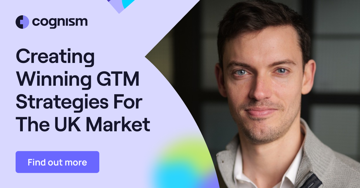 Creating Winning GTM Strategies for the UK Market