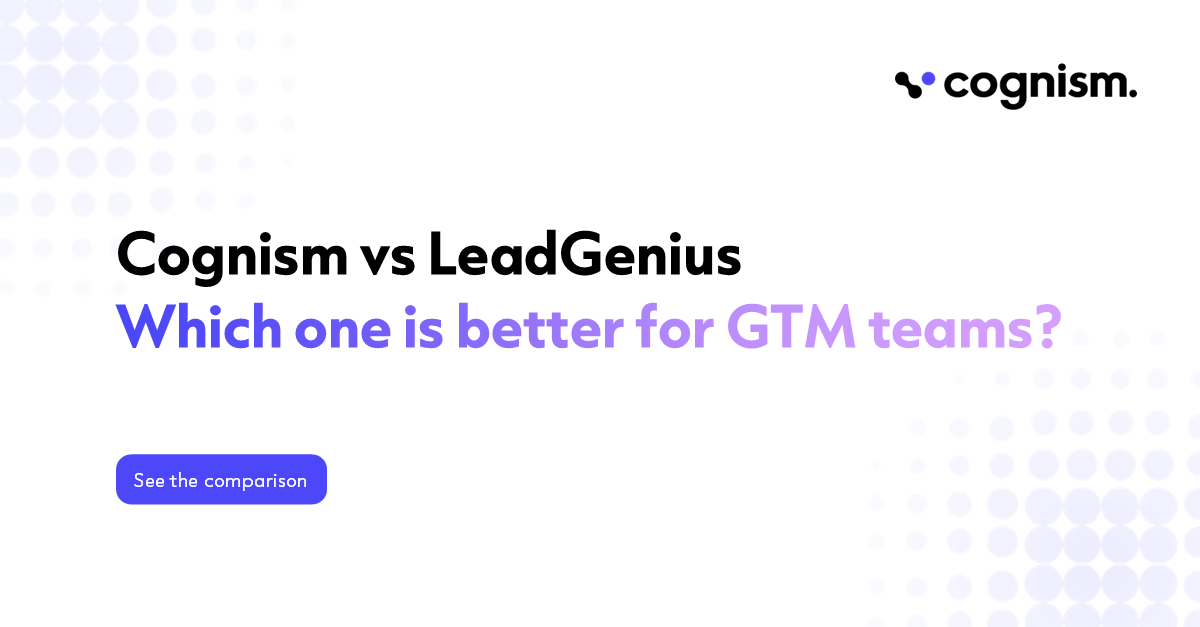 Comparing Cognism vs LeadGenius