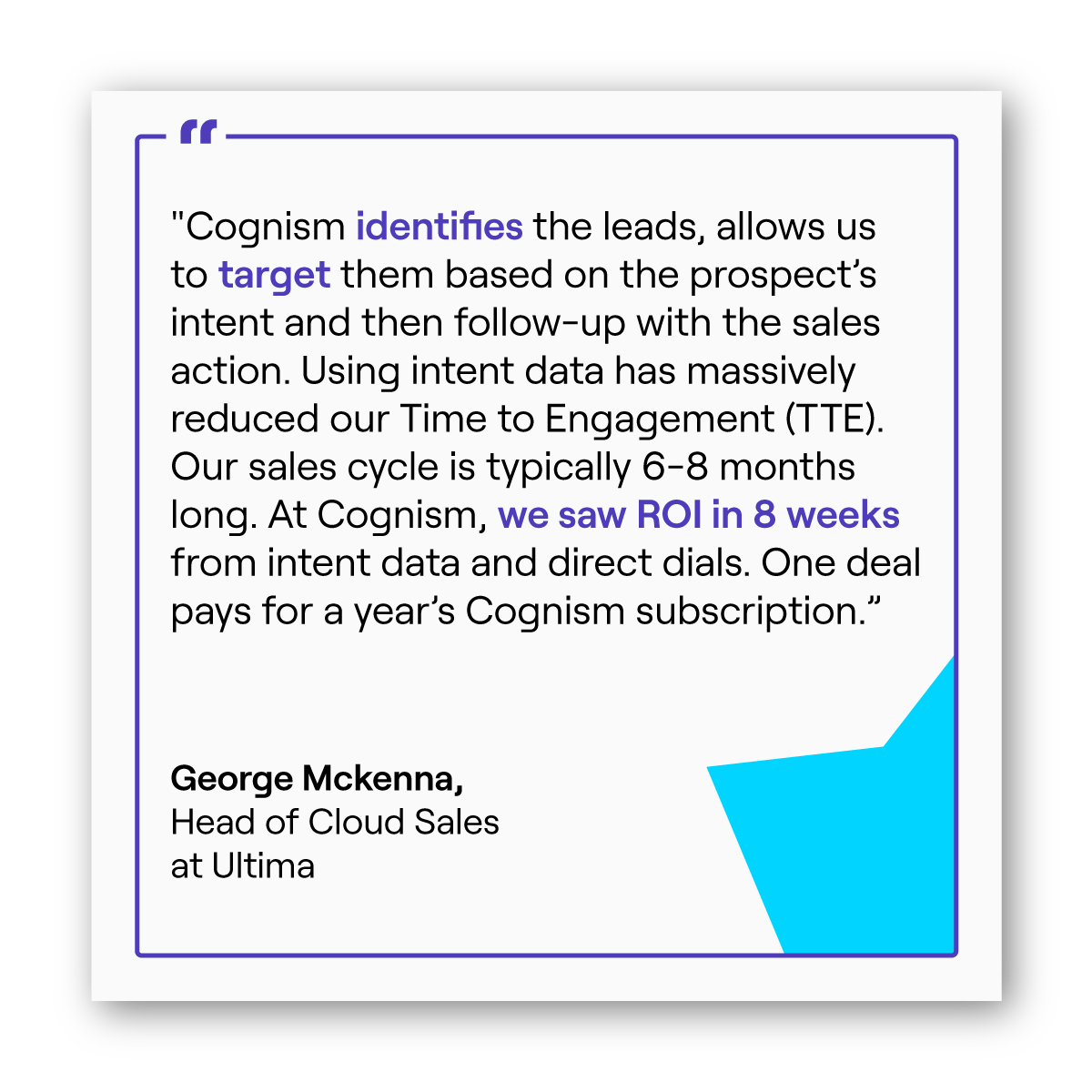 Ultima saw ROI in 8 weeks from using Cognism's intent data. Click to read how.