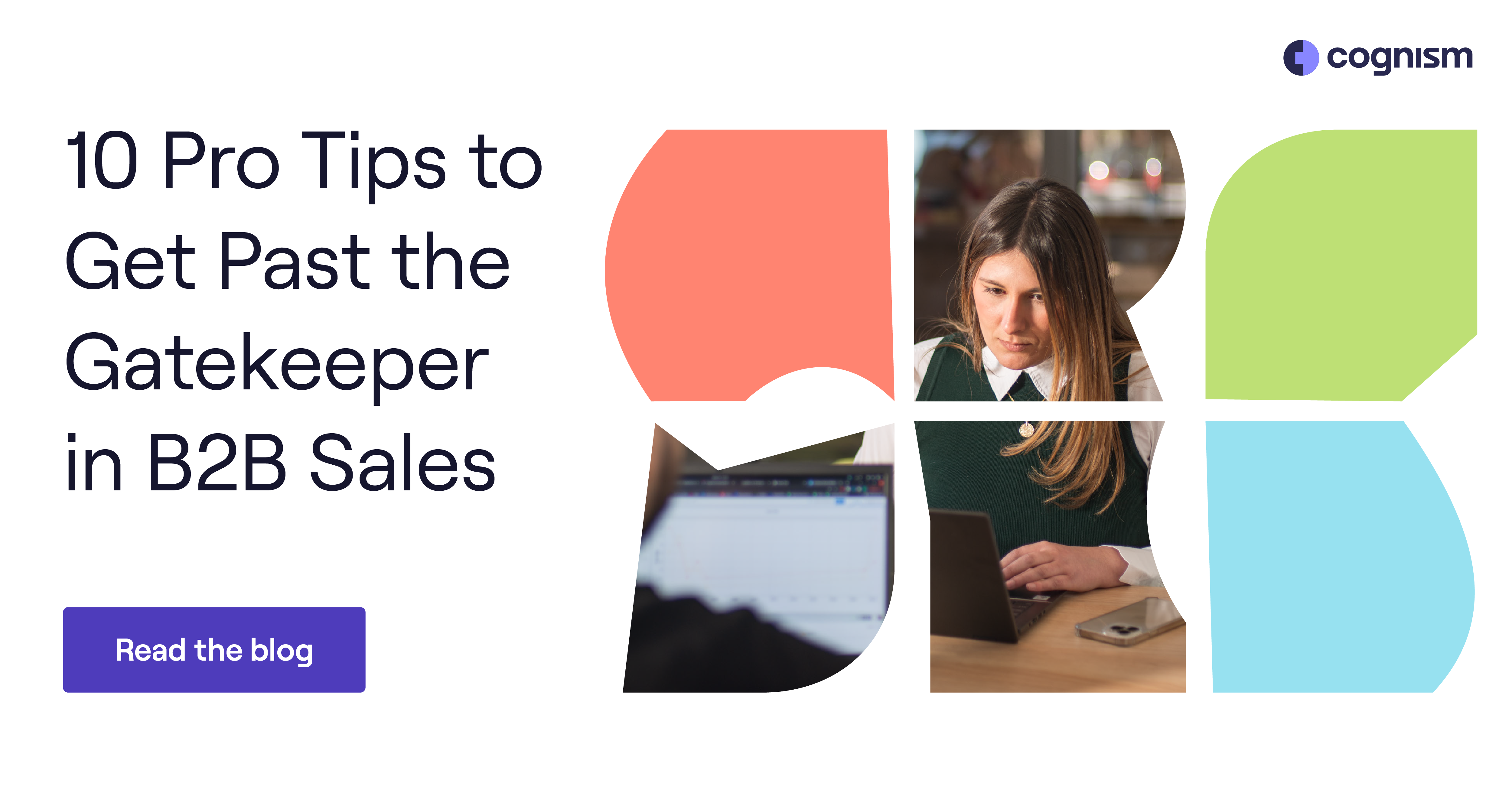 10 Pro Tips to Get Past the Gatekeeper in B2B Sales - Cognism
