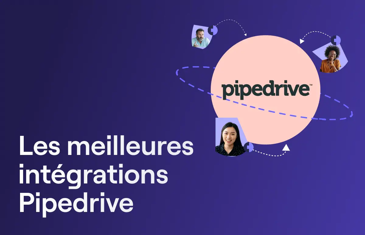 Les 9 meilleures intégrations Pipedrive pour la vente